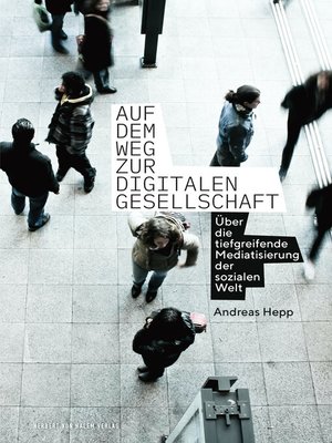 cover image of Auf dem Weg zur digitalen Gesellschaft